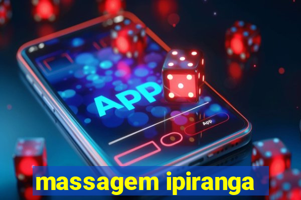 massagem ipiranga